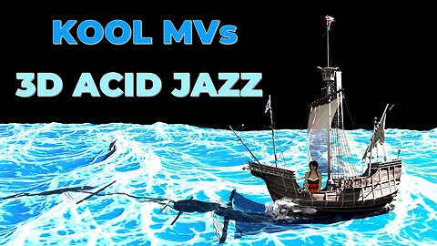 Kool MVs - 3D Acid Jazz