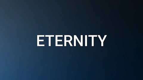 Eternity