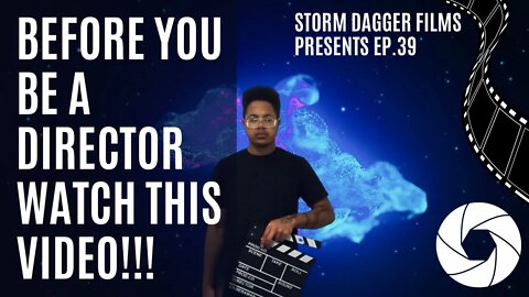 Before YOU Be A DIRECTOR Watch This Video ASAP!!!