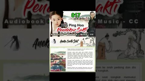 Rigkasan Pendekar Sakti Bagian 17 - Audiobook Kho Ping Hoo