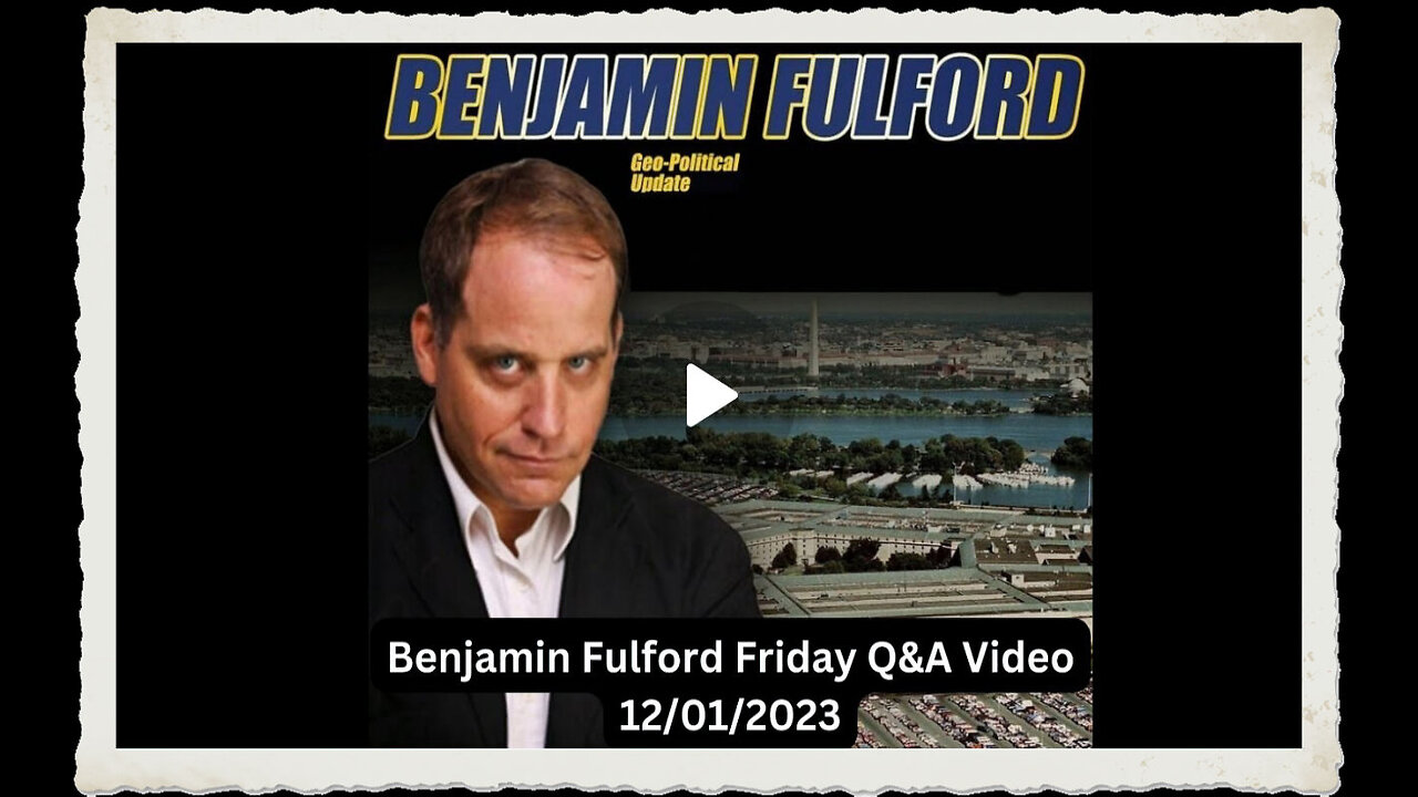 Benjamin Fulford 12-1-2023 WHERE DID THE HOMELESS GO IN CALIFORNIA!