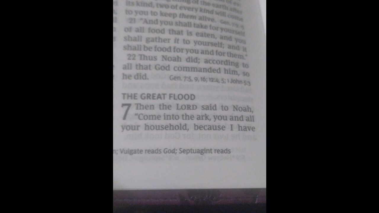Read with me - the Bible Genesis Chapters 7 and 8