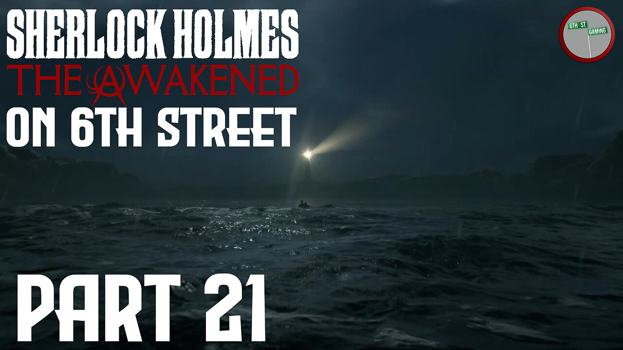 Sherlock Holmes: The Awakened on 6th Street Part 21