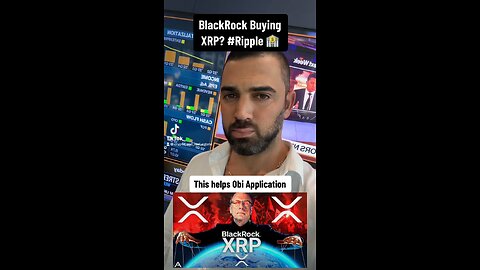 BlackRock Buying XRP