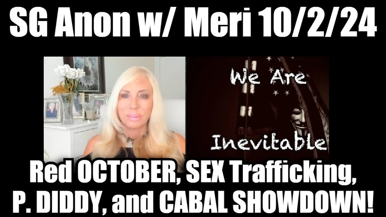 SG Anon HUGE Intel on Red OCTOBER, SEX Trafficking, P. DIDDY, and CABAL SHOWDOWN!