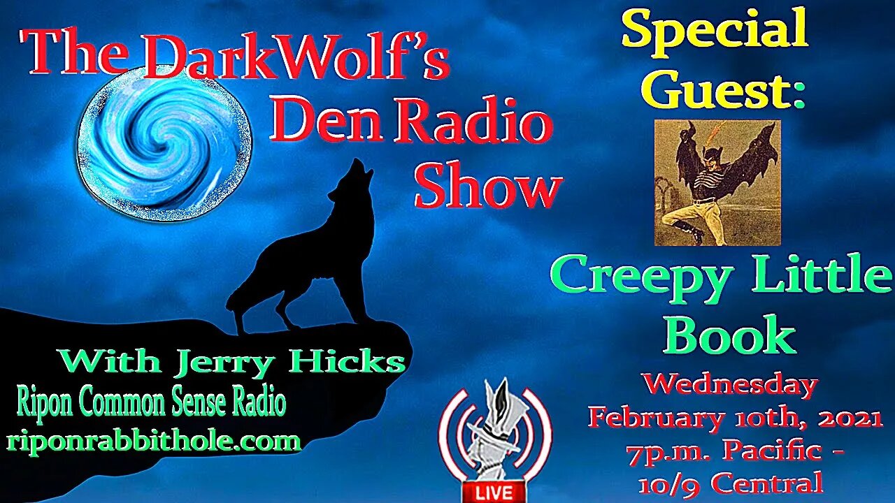 🐺The DarkWolf's Den Radio Show🐺EP 59 : Creepy Little Book