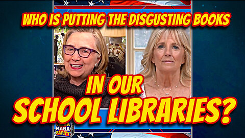 WHO IS PUTTING THE DISGUSTING BOOKS IN OUR KIDS LIBRARIES?