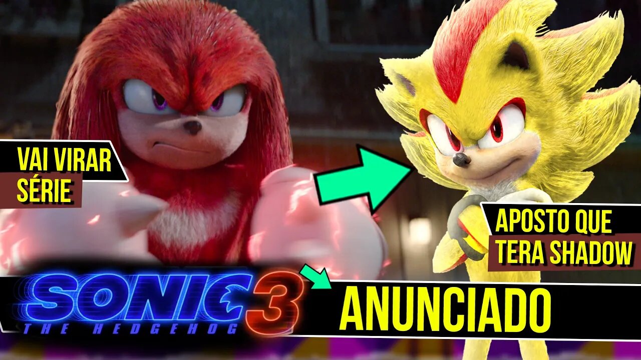 ANUNCIADO Novo Filme do Sonic 3 e Serie Live Action do Knuckles #shorts