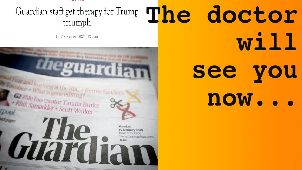 Guardian Journalists Need Therapy - This Is News?