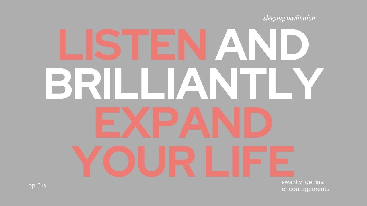 Ep 11 - Artists Succeed Sleep Meditation | Swanky Genius: Encouragements