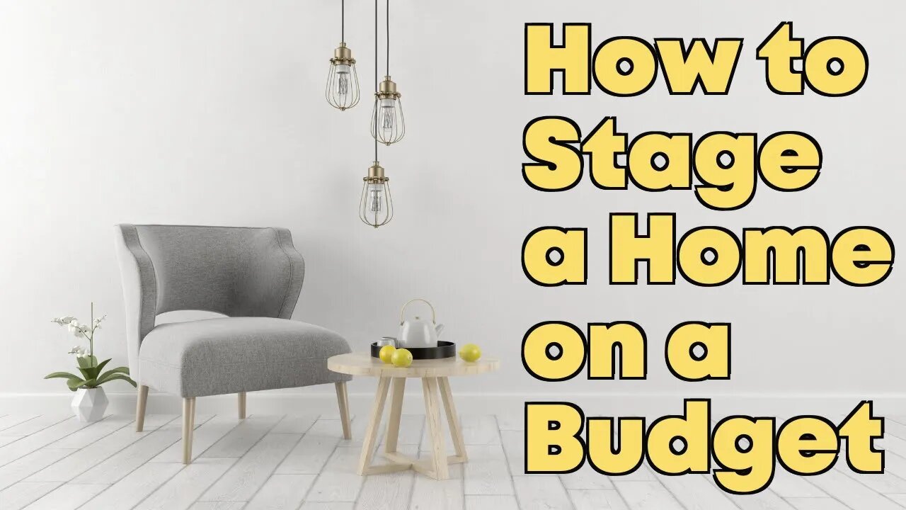 How to Stage Your Home on a Budget | Home Seller Tips 💰