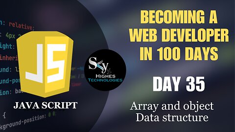 Array And Object Data Structure in JavaScript | Day 35 | Web Development Course 2023