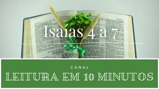 Leitura da Bíblia - Isaías 4 a 7