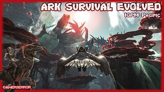 🔴LIVE Ark Survival Evolved It's Just Me