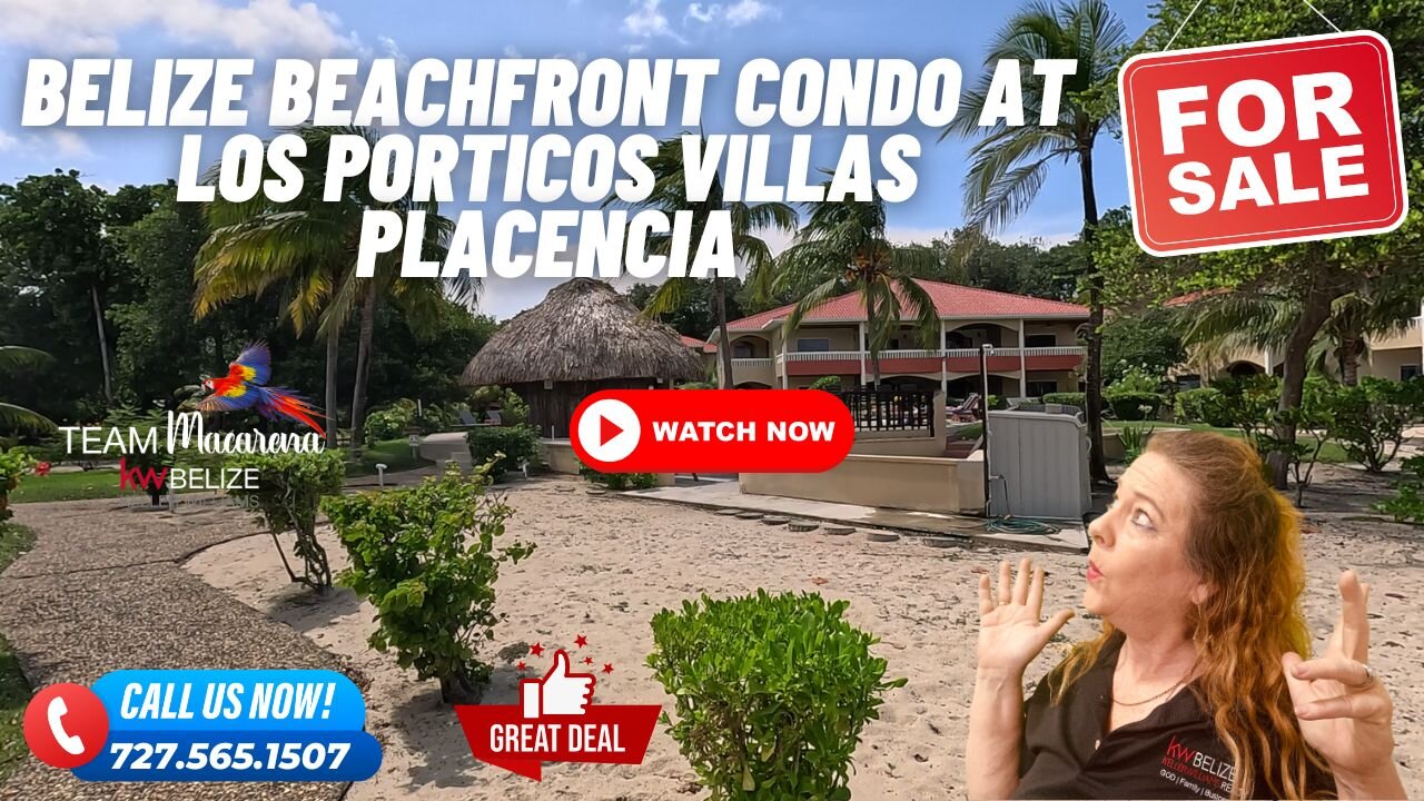 Belize Beachfront Condo at Los Porticos Villas Placencia