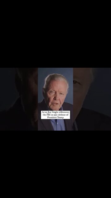 Actor Jon Voight obliterates the FBI in epic defense of President Trump