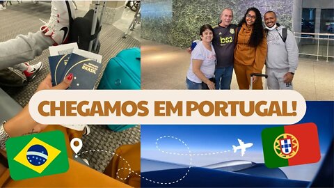 NOS MUDAMOS PARA PORTUGAL!