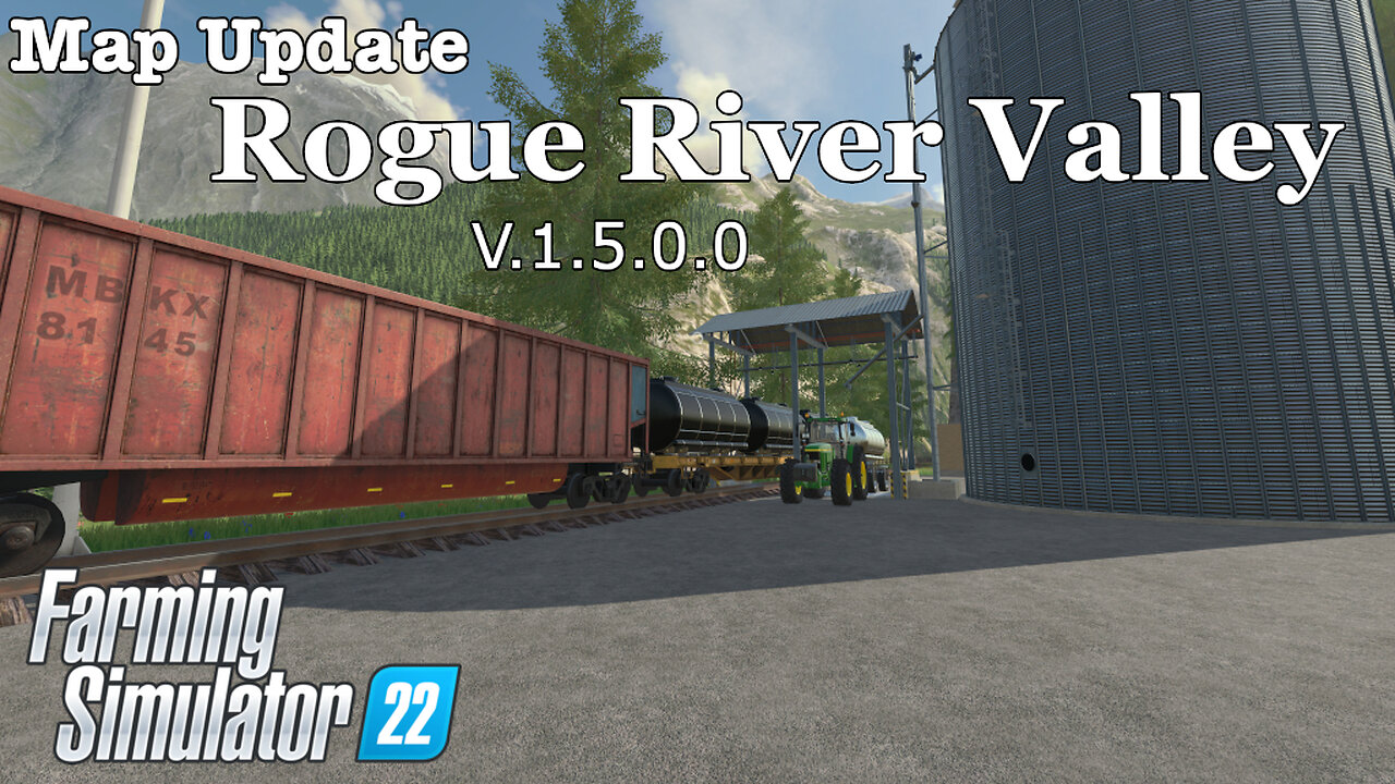 Map Update | Rogue River Valley | V.1.5.0.0 | Farming Simulator 22