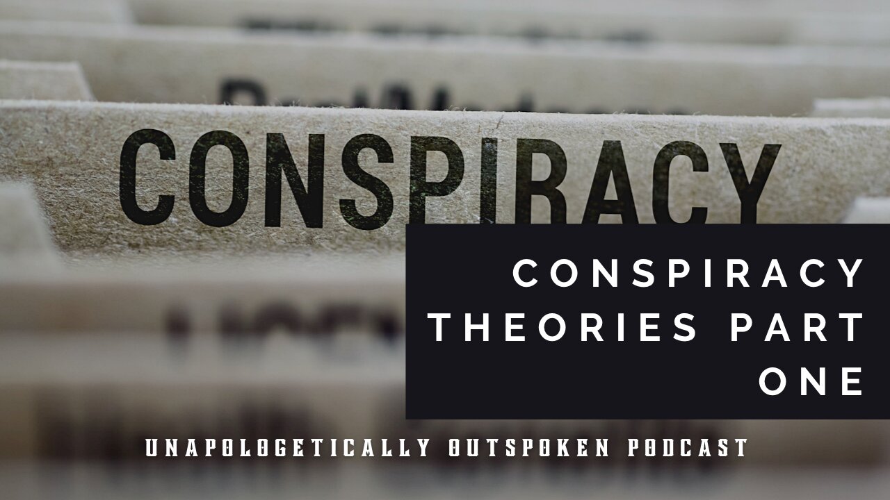 CONSPIRACY THEORIES PART 1: THE PLOT TO DESTROY AMERICA