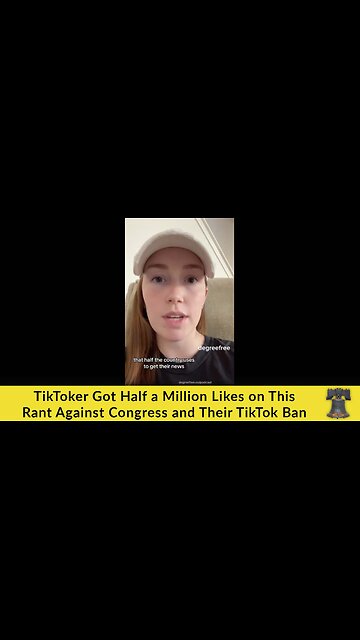 TikToker Got Half a Million Likes on This Rant Against Congress and Their TikTok Ban