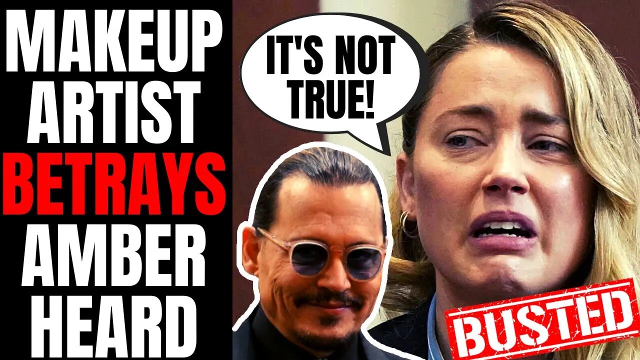 Amber Heard's Own Makeup Artist DESTROYS Her Testimony | Betrays Her To Tell TRUTH About Johnny Depp