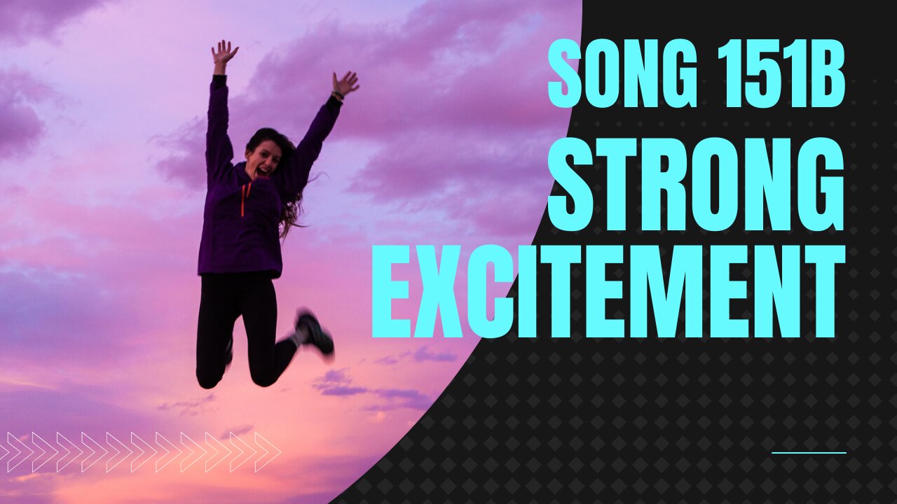 Strong Excitement (song 151B, piano, orchestra, music)