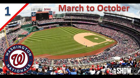 The Road Begins in DC l March to October as the Washington Nationals l Part 1