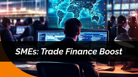 Unlocking Growth: Trade Finance Programs and Their Impact on SMEs