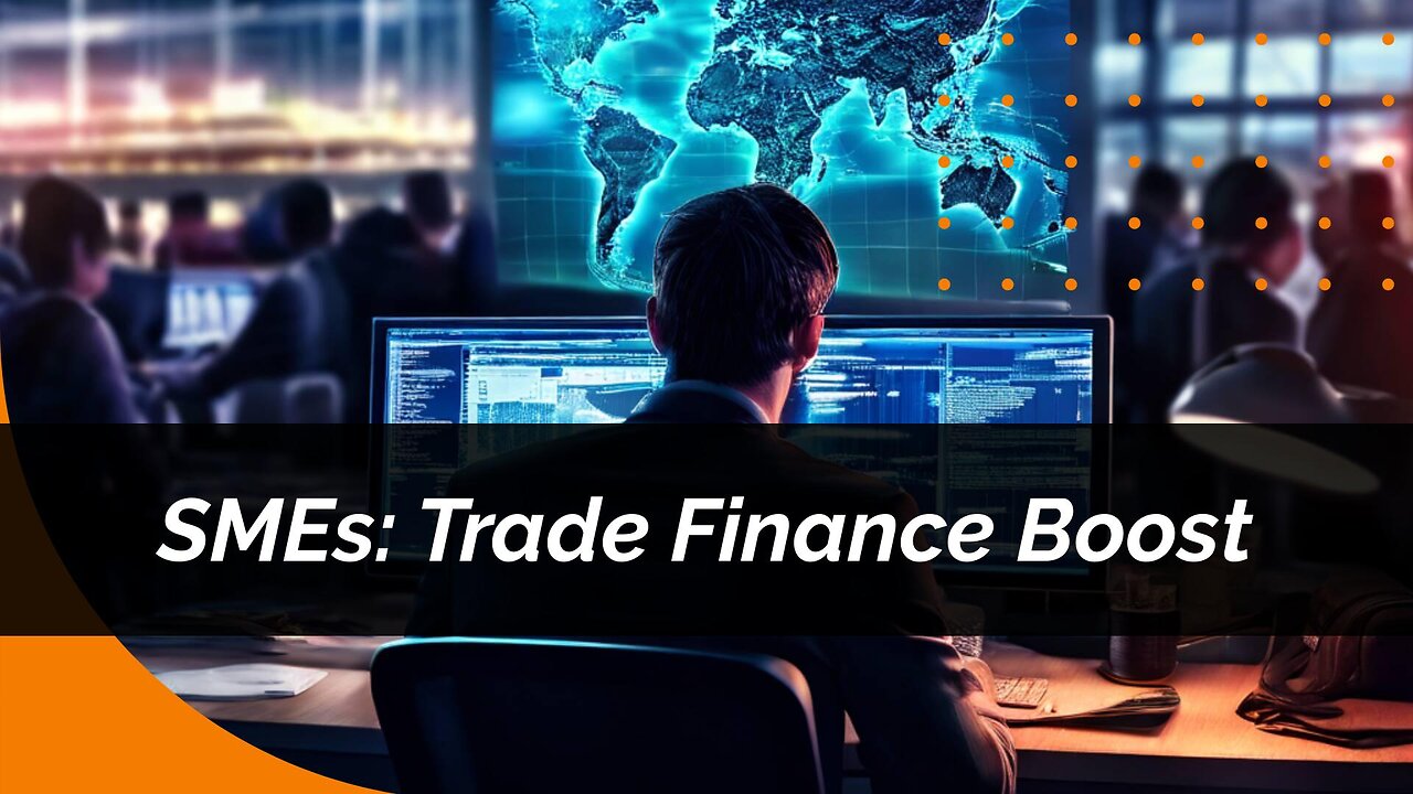 Unlocking Growth: Trade Finance Programs and Their Impact on SMEs