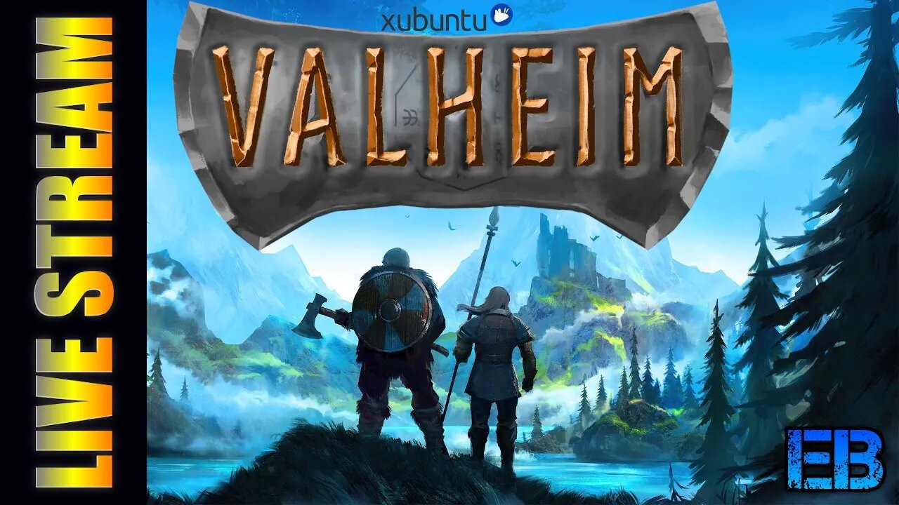 Valheim till I DIE on Brutal Server on Xubuntu Linux LIVE #1