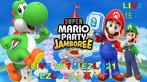 Super Mario Party Jamboree #6 | Live With EZLO21