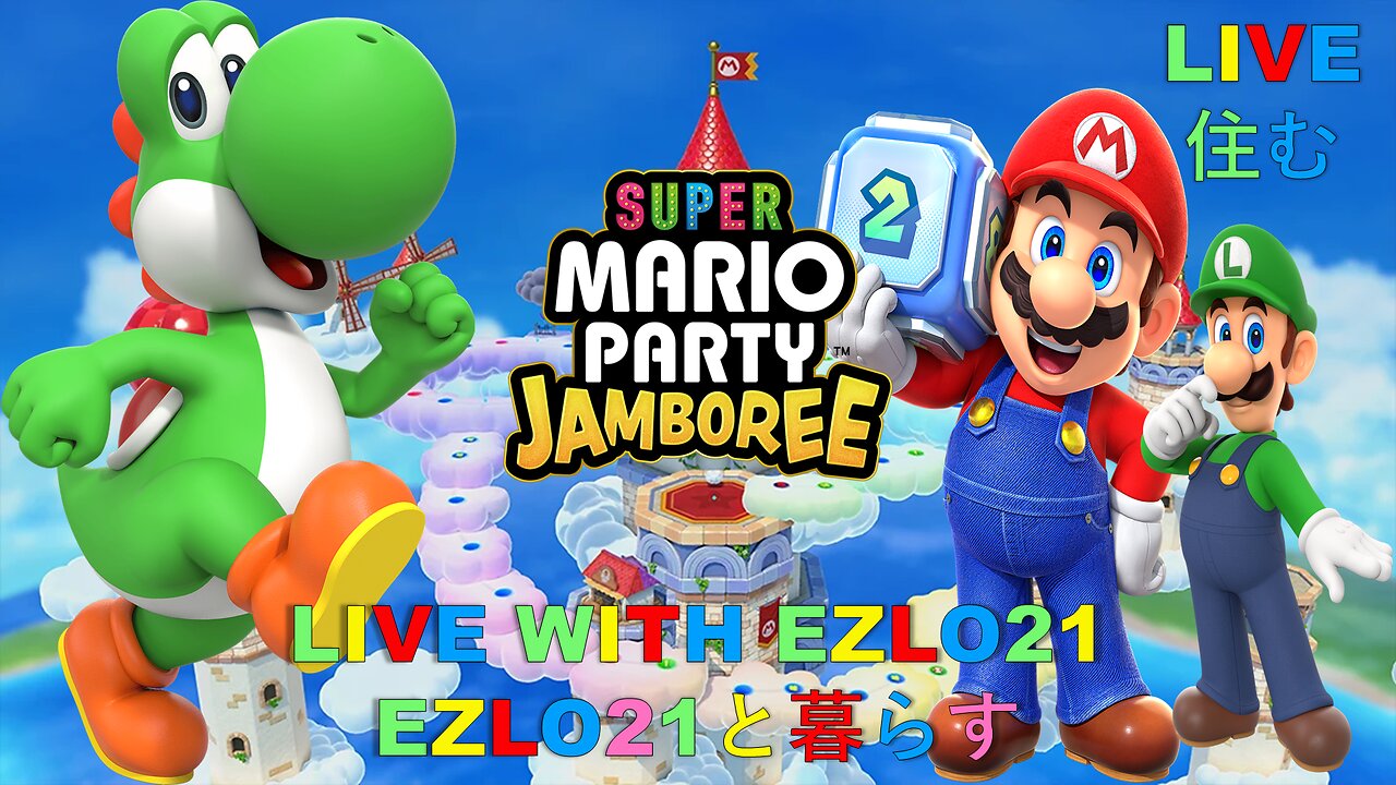 Super Mario Party Jamboree #6 | Live With EZLO21