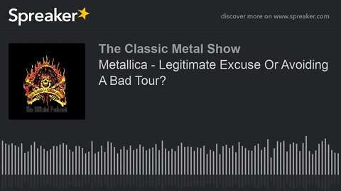 Metallica - Legitimate Excuse Or Avoiding A Bad Tour?