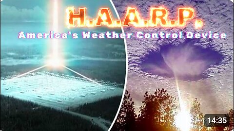 HAARP - Shocking SECRET Revealed - Weather Warfare