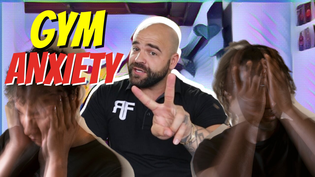How To Overcome Gym Anxiety
