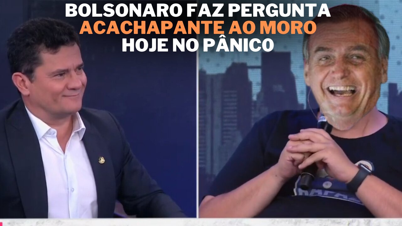 MORO RESPONDEU COM CLAREZA