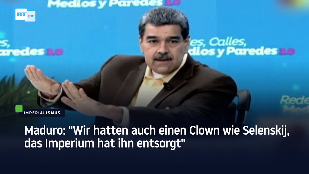 Maduro: "Wir hatten auch einen Clown wie Selenskij, das Imperium hat ihn entsorgt"