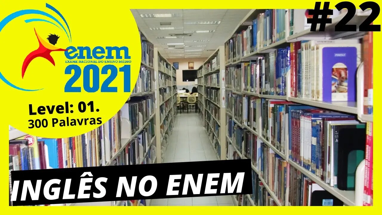 INGLÊS NO ENEM | INGLÊS PARA ENEM | ENEM INGLÊS | CURSO DE INGLÊS PARA O ENEM 2021| LEITURA GUIADA