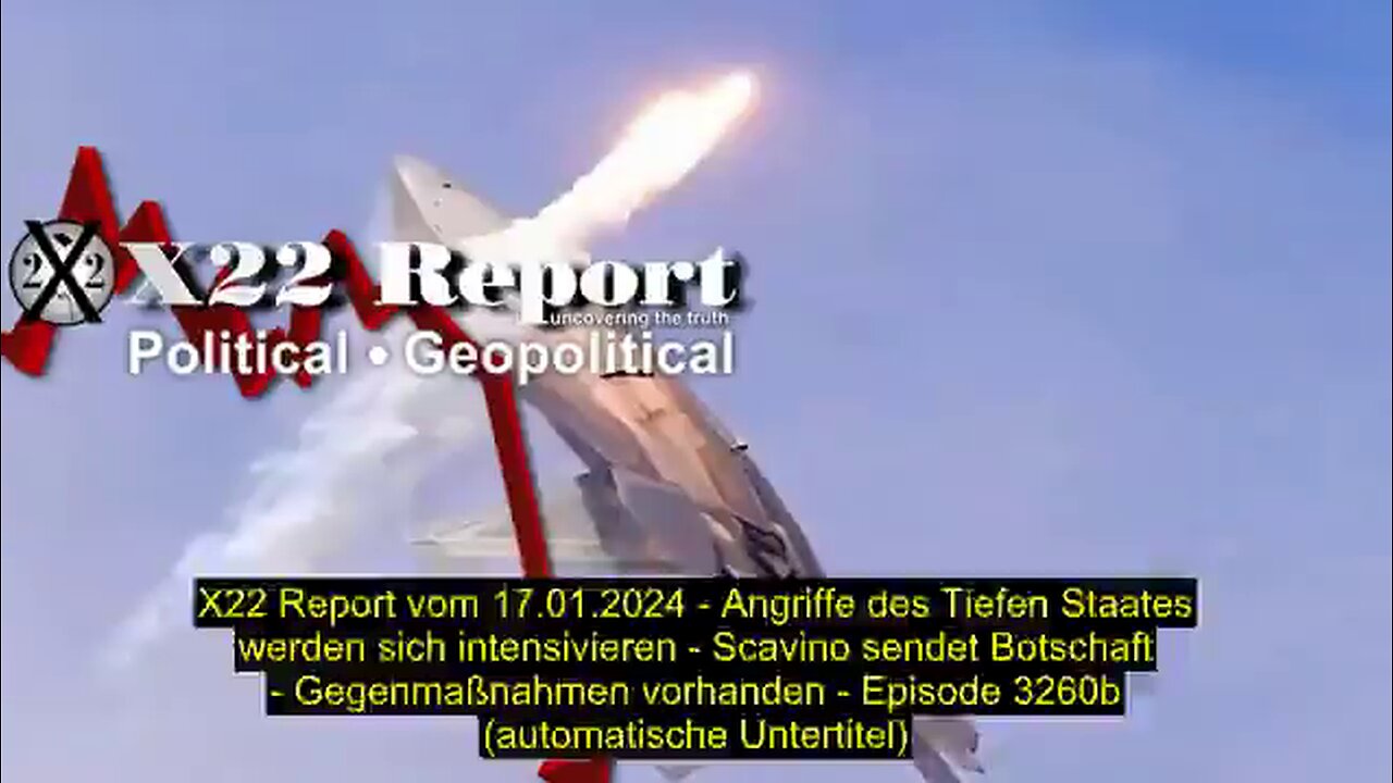 X22 Report vom 17.01.2024 (automatische Untertitel)