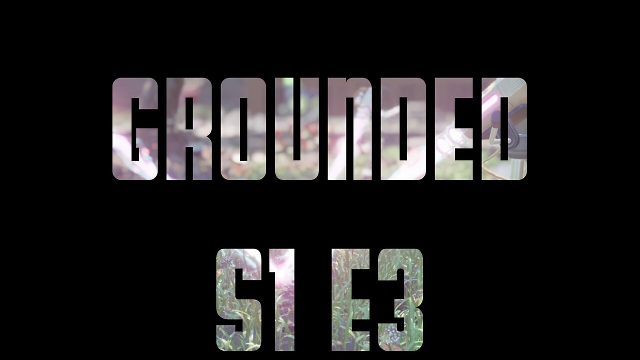 Grounded S1 E3 - Let's build a treehouse