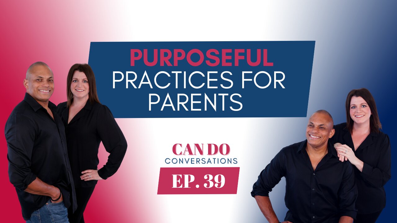 The Making of a Can Do Morning: Purposeful Practices for Parents