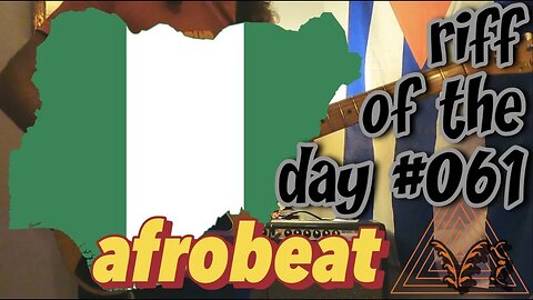 riff of the day #061 - afrobeat