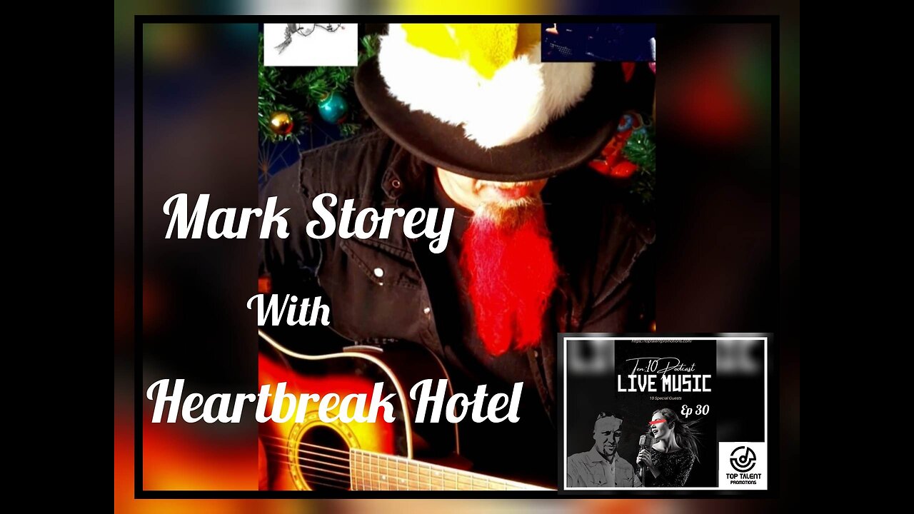 Mark Storey with Heartbreak Hotel - #Ten10 Ep 30