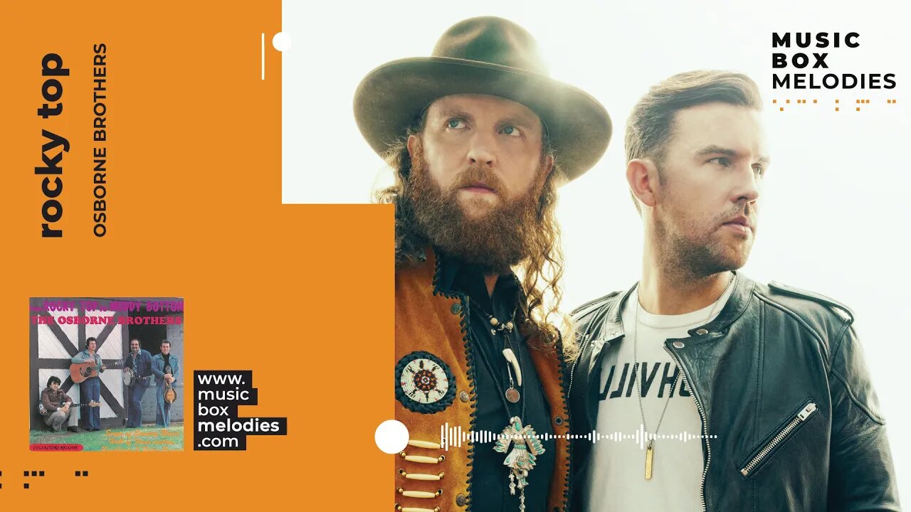[Music box melodies] - Rocky Top by Osborne Brothers