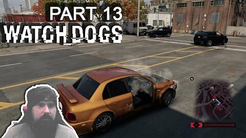 Watch Dogs Ps4 Full Gameplay - Part 13 - Racine, Breakable Things, CTOS Unlock, Gang Hideout