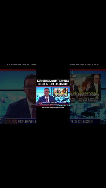 Explosive Lawsuit Exposes Media & Tech Collusion!