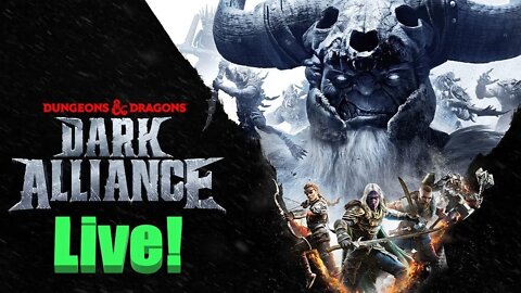 Dungeons & Dragons: Dark Alliance Live Stream 1