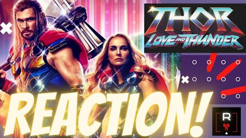Thor Love and Thunder - Movie Reaction