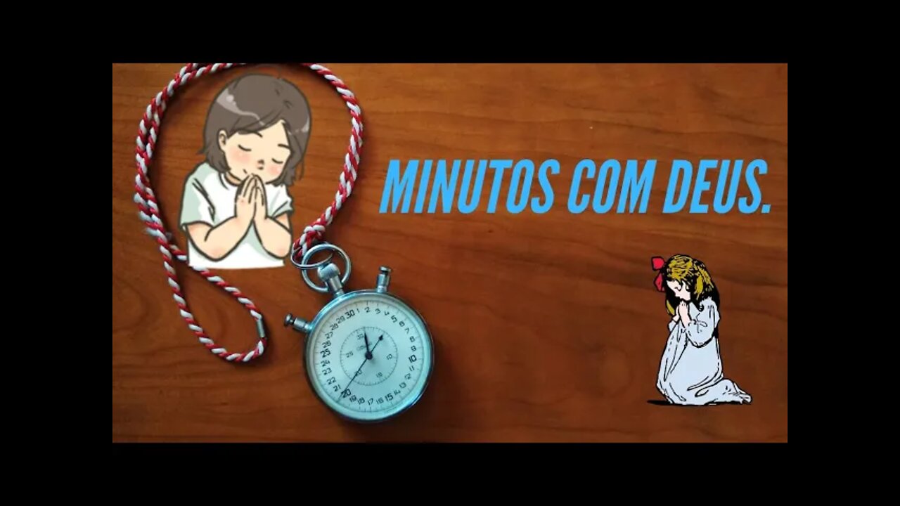 MINUTOS COM DEUS: VALORIZE A VIDA NÃO AO SUCÍDIO. CC