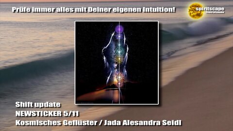 Shift Update NEWSTICKER - 05.11.2019 (KOSMISCHES GEFLÜSTER 11:11)